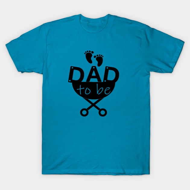 Dad to be T-Shirt by peekxel